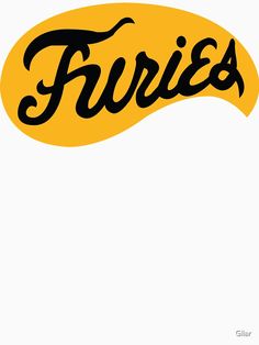 the word furies written in black and yellow