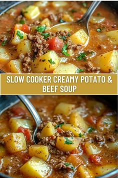 slow cooker creamy potato and beef soup is the perfect meal to make for dinner