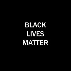 the words black lives matter against a black background