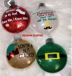 three christmas ornaments with funny sayings on them