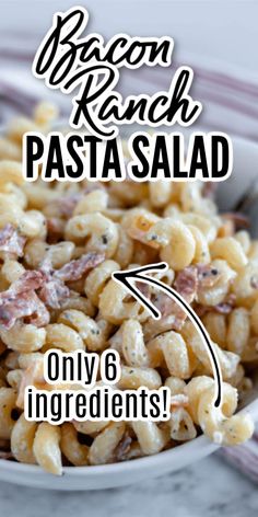 bacon ranch pasta in a white bowl with text overlay