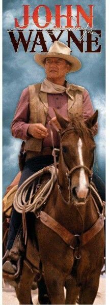 john wayne on horseback in front of the sky with clouds behind him and his name is john wayne