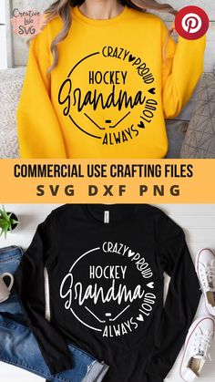 an image of the back side of a woman's shirt with text that reads, craziers hockey grandma always commercial use crafting files svg dxpng