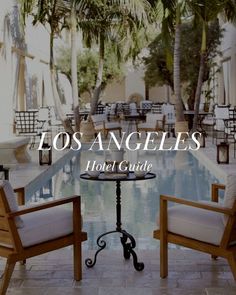 boutique hotel with chairs and a pool Hotel In Los Angeles, Best Hotels In Los Angeles, Best Places To Stay In Los Angeles, Baltimore Hotels, La Travel, Trendy Hotels