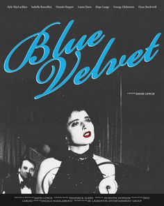 the movie poster for blue velvet