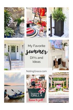 the words my favorite summer diy's and ideas are overlaid with images of outdoor furniture