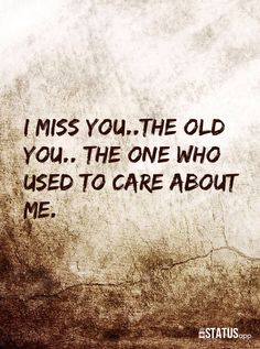 I miss you and the memories we made...you were the one who made me believe that true love existed...I miss being around you...I miss the way you made me feel...some days I'm fine. But today I'm not...I'm really missing you tonight. Idk why because you hurt me so badly...I don't understand how someone can love a person even after they've hurt them so badly. Anyways...I wish you knew how much I miss you, the memories, the way you made me feel, and everything else...<3 Teen Life, Breakup Quotes, How I Feel, I Miss You, True Quotes, Miss You, Favorite Quotes