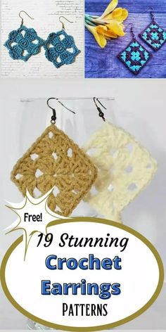 crochet earrings with text overlay that reads free 19 stunning crochet earring patterns