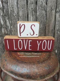 "P.S. I Love You Block Set! Add a pop of Valentine's Day to your home with our P.S. I Love You block set! Hand painted in a beautiful red and white, and given a distressed look with stained edges. Measures approximately 8.5\"x 2\", 3.5\"x 2\"." Primitive Valentine Decor, Valentine Craft Decorations, Valentine Wood Crafts, I Love Us, Easy Valentine Crafts, Diy Valentine's Day Decorations, Valentine Embroidery, Rustic Valentine, Wood Block Crafts