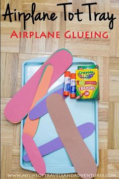 airplane tot tray with craft supplies on it and the words airplane tot tray