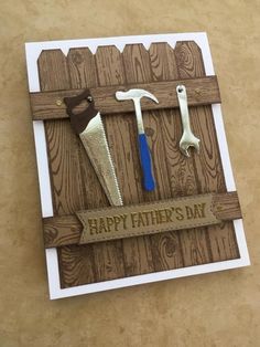 a father's day card with tools on it