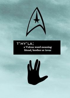 a hand reaching up to the sky with a star trek insignia above it that reads,'hyla a vulcann word meaning friend or lover?