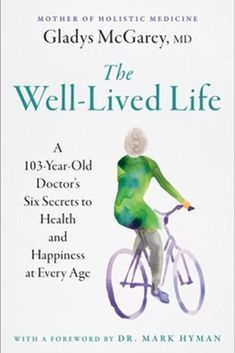 the well - lived life book cover with an image of a woman riding a bike