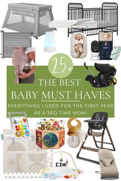 the 25 best baby must haves everything i used for this first year as a 3 - d time mom