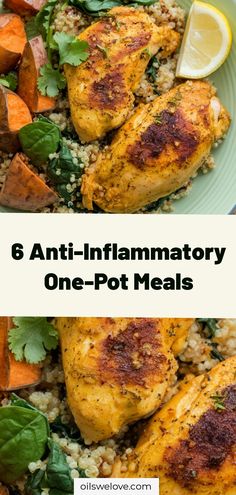 a plate with chicken, carrots and spinach next to the words 6 anti - flamatory one pot meals