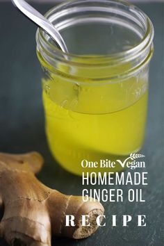 homemade ginger oil recipe in a glass jar with fresh ginger root on the side and text overlay