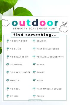 a printable poster with the words, outdoor and find something to do on it