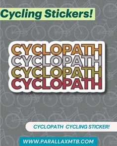 a sticker with the words cyclepath and bicycles on it, in different colors