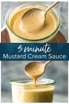 5 minute mustard cream sauce in a glass jar with a spoon and the recipe below it