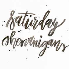 the words saturday shopping are written in cursive black and white ink on a white background