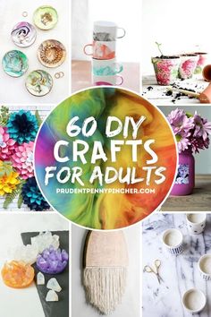 some crafts that are on display with the words, 50 diy crafts for adults