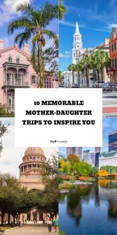 Explore America Together with These 10 Mother-Daughter Trip Ideas