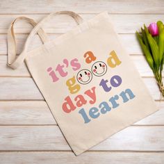 It's a Good Day to Learn Teacher Tote Bag Teacher Tote Bag Ideas, School Tote Bags, Bags For Students, Tote Bag Ideas, Easy Teacher Gifts, Teacher Tote Bag, Colorful Tote Bags, Tote Bags For School, School Tote