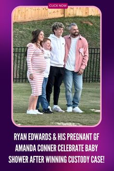 Reality,  Realityshow, Realitytv, TLC , Ryan Edwards , Amanda Conner Ryan Edwards, Extended Family, Baby Shower, Shower, Celebrities