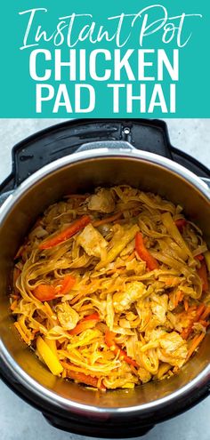 instant pot chicken pad thai noodles in an instant pot