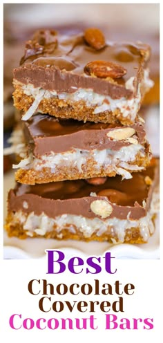 three pieces of chocolate covered coconut bars stacked on top of each other with text overlay