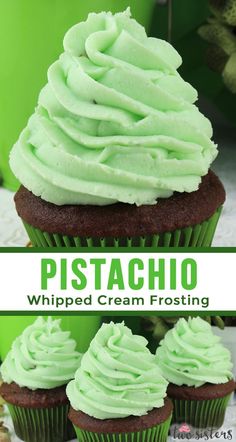 three cupcakes with green frosting on top and the words pistachio whipped cream frosting above them