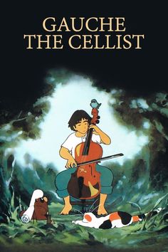 the movie poster for gauche the cellist with an image of a man playing cello