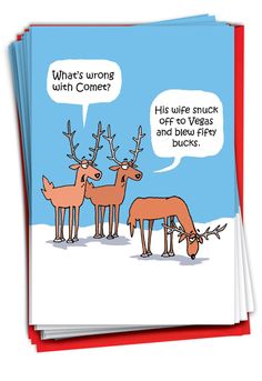 two reindeers are standing next to each other and one is saying, what's wrong with corner?