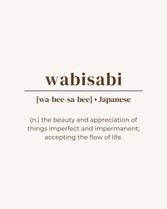 unique word, rare word, one word quote, deep meaning, powerful word, minimalist, aesthetic, brown beige, instagram post idea, instastory, inspirational, name ideas, japanese language, wabisabi, pretty beautiful word Quotes On Imperfection, Beauty Appreciation Quotes, Impermanent Quotes, Beauty In Imperfection Tattoo, Accepting Imperfection Quotes, Flow Of Life Quotes, Go With The Flow Quotes Life, Beauty In Imperfection Quotes, The Meaning Of Life Quotes