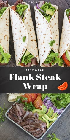 the easy way to make flank steak wrap