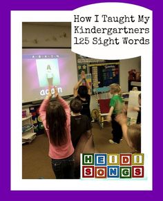 a group of children standing in front of a projector screen with the words how i taught my kindergartners 123 sight words