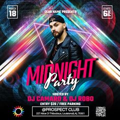 the flyer for midnight party with dj camar and dj robo, featuring an image of