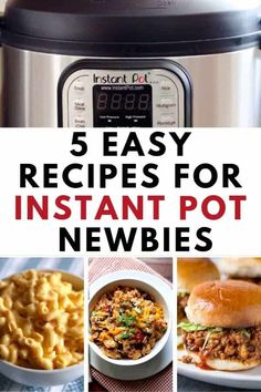 five easy recipes for instant pot newbies