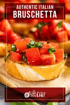 a close up of food on a cutting board with the title authentic italian bruschetta