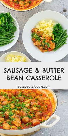 sausage and butter bean casserole with green beans