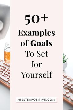 a keyboard and mouse with the words 50 examples of goals to set for yourself