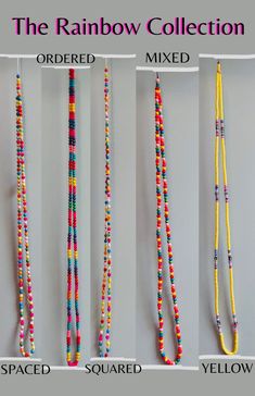 four different types of beaded necklaces hanging on a wall with the words the rainbow collection