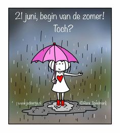 a cartoon girl holding an umbrella in the rain with words written below it that read, 2 juri, begin van de zomer