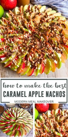 an image of caramel apple nachos with apples in the background and text overlay that reads how to make the best caramel apple nachos