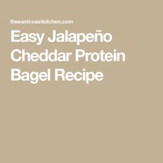 the easy jalapeno cheddar protein bagel recipe is shown in white