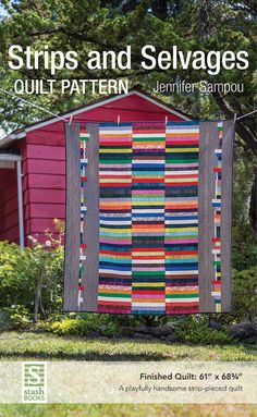 the cover of strips and salvages quilt pattern, featuring an image of a red shed