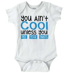 Make Their Mouths Drop With Offensive Rompers | Brisco Baby Funny Text Onesie, Funny Cotton Bodysuit With Text, Funny Unisex Onesie With Letter Print, Cotton Onesie With Funny Text, White Funny Text Bodysuit, Tired Humor, Pee Your Pants, Baby Jokes, Romper Bodysuit