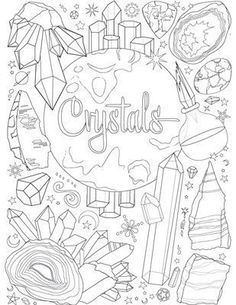 a coloring page with the words crystals and other things on it in black and white