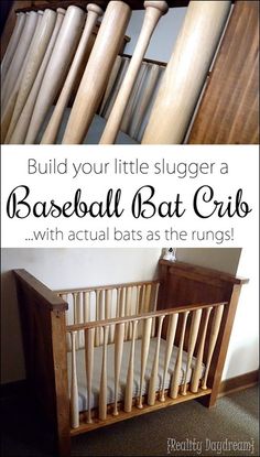 a baby crib with baseball bats hanging from it's sides and the words build your little slugger a baseball bat crib with actual bats as the rugs