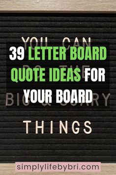 letter board quote ideas Aesthetic Letter, Letter Boards